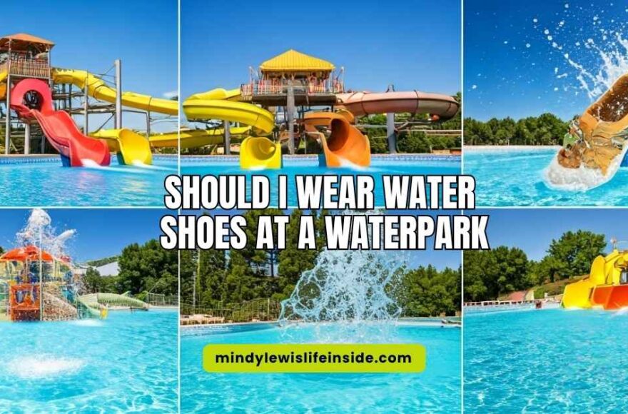 Should I Wear Water Shoes at a Waterpark