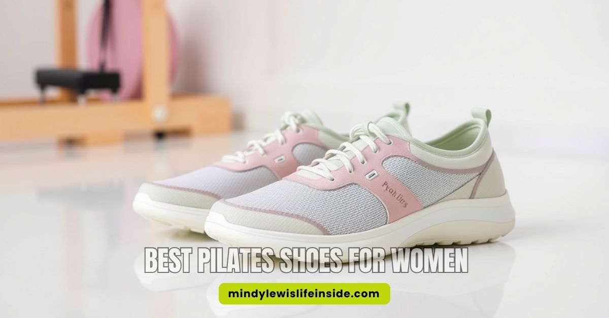 best pilates shoes for women