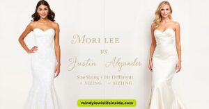 Two women in elegant strapless white gowns stand against a light background. Text between them reads "Mori Lee vs Justin Alexander" with sizing details.